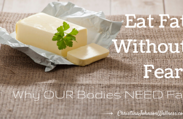 Why We Need Fat