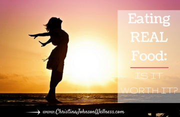 Benefits of Eating Real Food