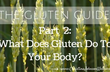 What Does Gluten Do To Your Body?