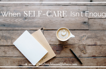 When Self-Care Isn't Enough