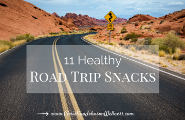 Healthy Road Trip Snacks